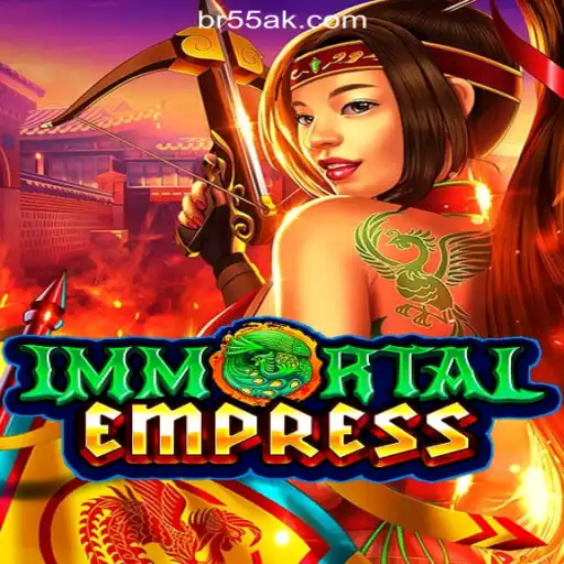 Immortal Empress: A Glimpse into the Exciting World of Slots on the 55AK.bet Platform