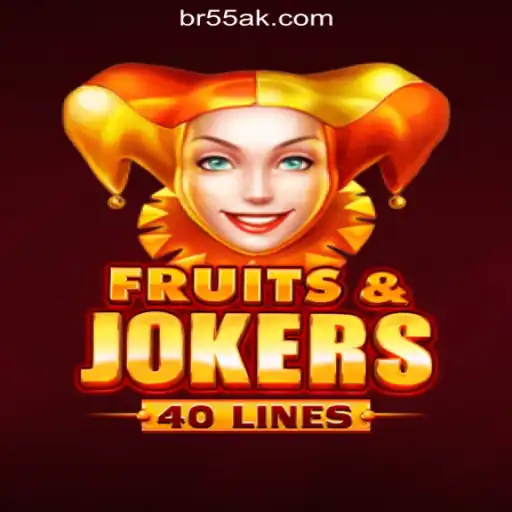 A Deep Dive Into FruitsAndJokers40: The Latest Thrill on 55AK.bet Platform-Oficial Slots Brasil