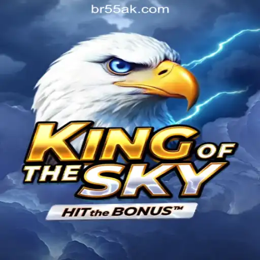 Discover the Exciting World of KingOfTheSky on the 55AK.bet Platform