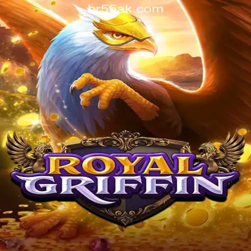 Discover the Excitement of RoyalGriffin on 55AK.bet Platform - Oficial Slots Brasil